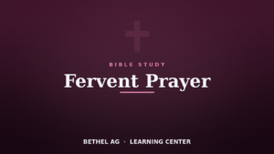 Fervent Prayer